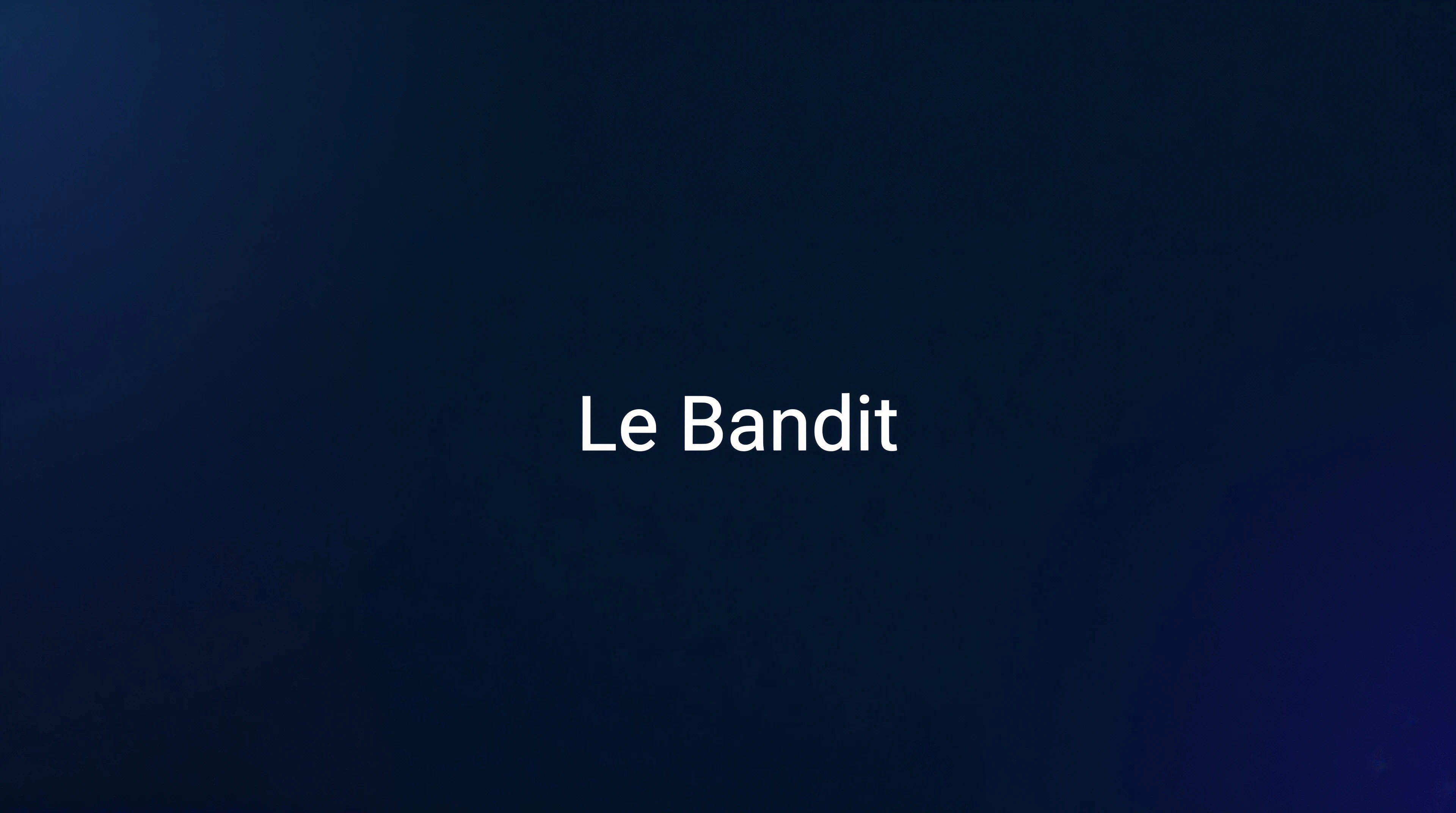 Le Bandit